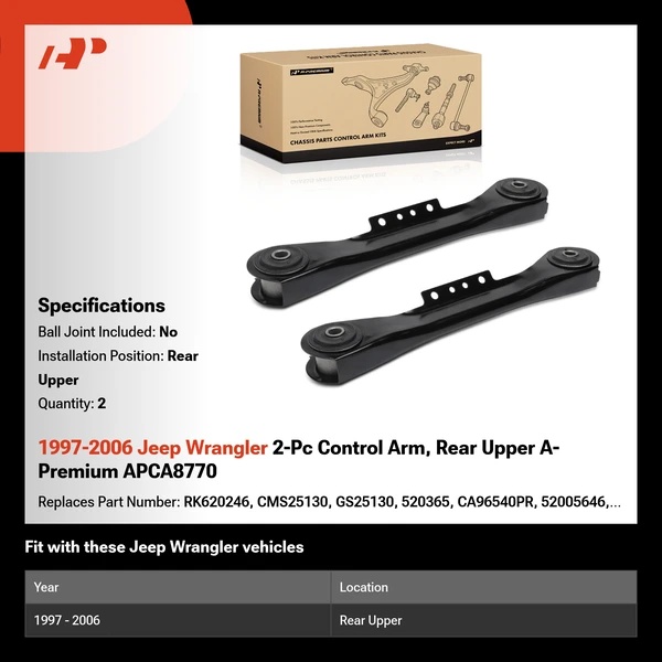 1997-2006 Jeep Wrangler 2-Pc Control Arm, Rear Upper A-Premium APCA8770