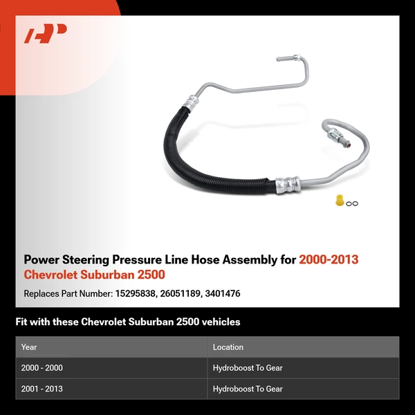 Power Steering Pressure Line Hose Assembly for 2000-2013 Chevrolet Suburban 2500
