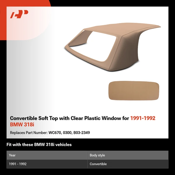Convertible Soft Top with Clear Plastic Window for 1991-1992 BMW 318i