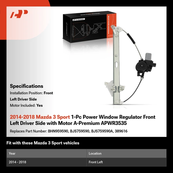 2014-2018 Mazda 3 Sport 1-Pc Power Window Regulator Front Left Driver Side with Motor A-Premium APWR3535