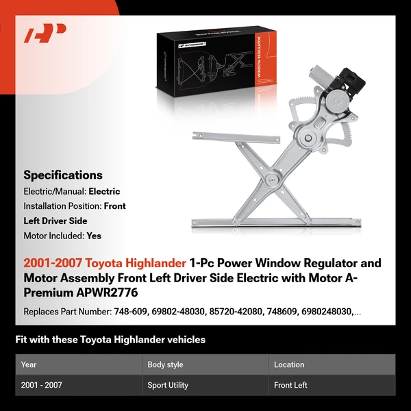 2001-2007 Toyota Highlander 1-Pc Power Window Regulator and Motor Assembly Front Left Driver Side Electric with Motor A-Premium APWR2776