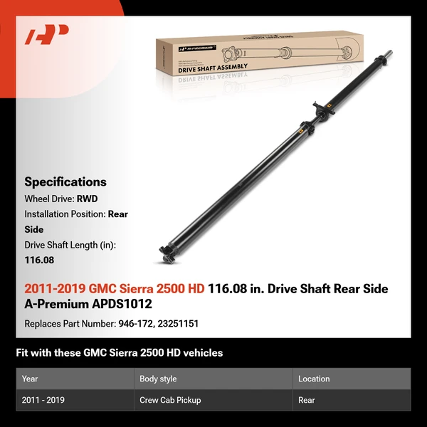 2011-2019 GMC Sierra 2500 HD 116.08 in. Drive Shaft Rear Side A-Premium APDS1012