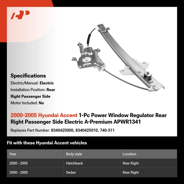 2000-2005 Hyundai Accent 1-Pc Power Window Regulator Rear Right Passenger Side Electric A-Premium APWR1341