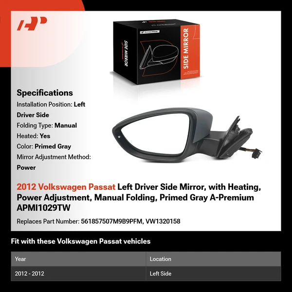 2012 Volkswagen Passat Left Driver Side Mirror, with Heating, Power Adjustment, Manual Folding, Primed Gray A-Premium APMI1029TW
