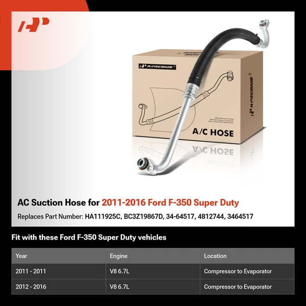 AC Suction Hose for 2011-2016 Ford F-350 Super Duty
