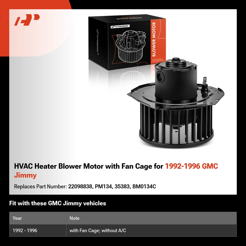 HVAC Heater Blower Motor with Fan Cage for 1992-1996 GMC Jimmy