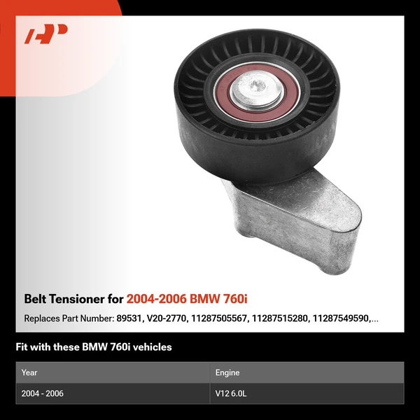 Belt Tensioner for 2004-2006 BMW 760i