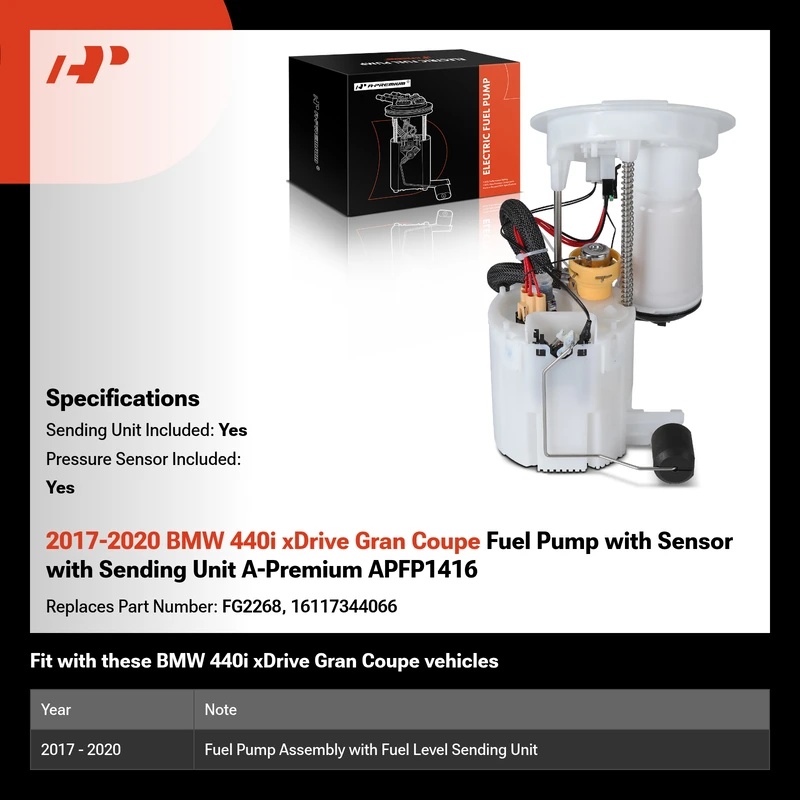 2017-2020 BMW 440i xDrive Gran Coupe Fuel Pump with Sensor with Sending Unit A-Premium APFP1416