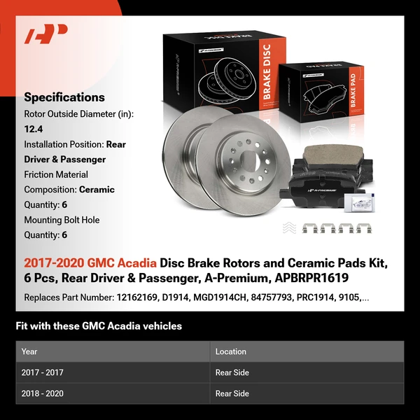 2017-2020 GMC Acadia Disc Brake Rotors and Ceramic Pads Kit, 6 Pcs, Rear Driver & Passenger, A-Premium, APBRPR1619
