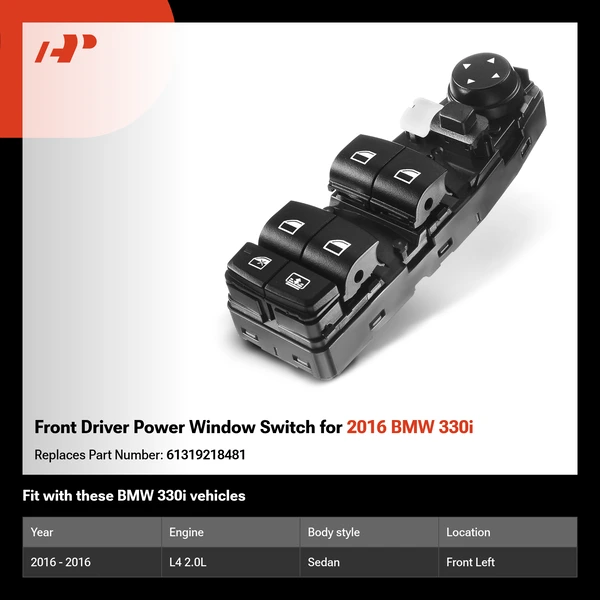 Front Driver Power Window Switch for 2016 BMW 330i