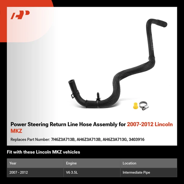 Power Steering Return Line Hose Assembly for 2007-2012 Lincoln MKZ