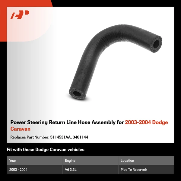 Power Steering Return Line Hose Assembly for 2003-2004 Dodge Caravan