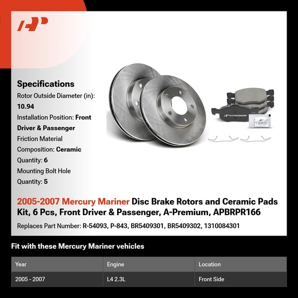 2005-2007 Mercury Mariner Disc Brake Rotors and Ceramic Pads Kit, 6 Pcs, Front Driver & Passenger, A-Premium, APBRPR166
