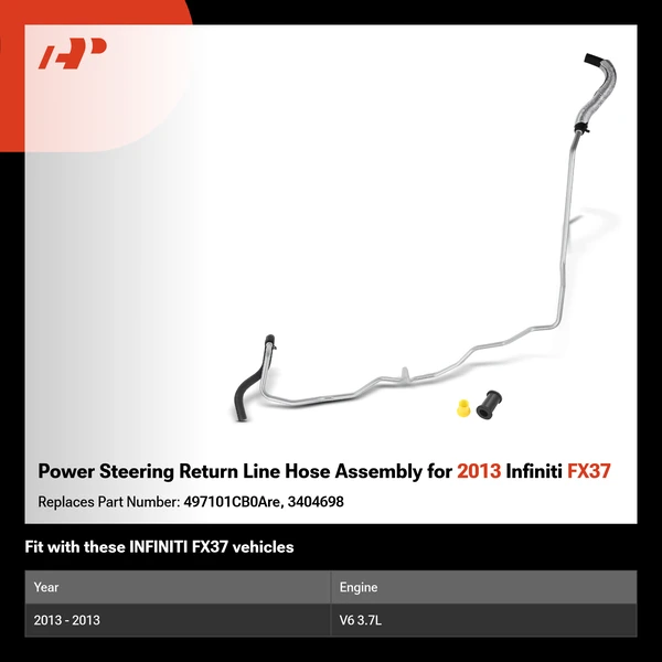 Power Steering Return Line Hose Assembly for 2013 Infiniti FX37