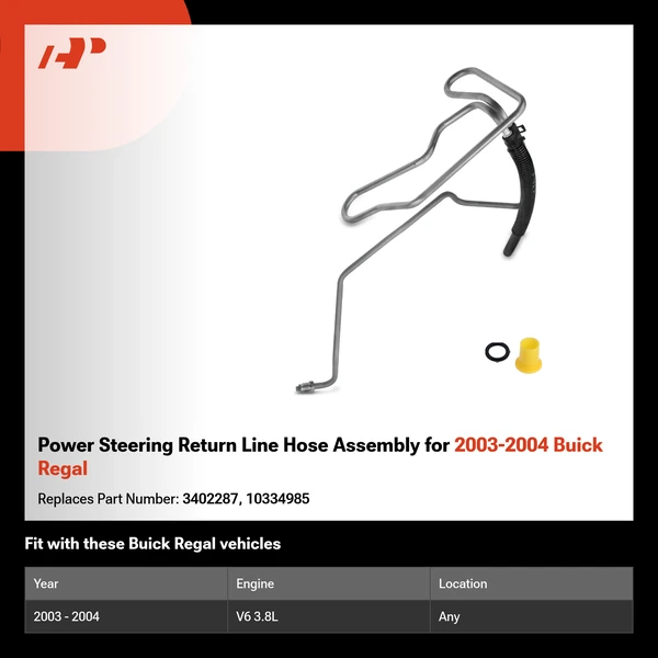 Power Steering Return Line Hose Assembly for 2003-2004 Buick Regal