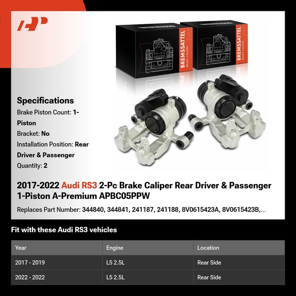 2017-2022 Audi RS3 2-Pc Brake Caliper Rear Driver & Passenger 1-Piston A-Premium APBC05PPW