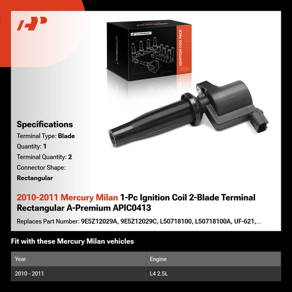 2010-2011 Mercury Milan 1-Pc Ignition Coil 2-Blade Terminal Rectangular A-Premium APIC0413