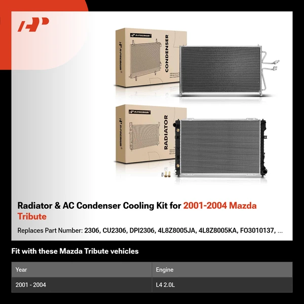 Radiator & AC Condenser Cooling Kit for 2001-2004 Mazda Tribute