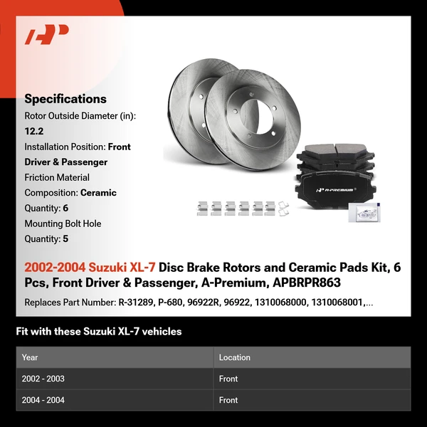 2002-2004 Suzuki XL-7 Disc Brake Rotors and Ceramic Pads Kit, 6 Pcs, Front Driver & Passenger, A-Premium, APBRPR863