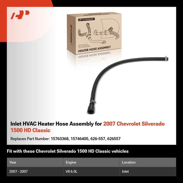 Inlet HVAC Heater Hose Assembly for 2007 Chevrolet Silverado 1500 HD Classic