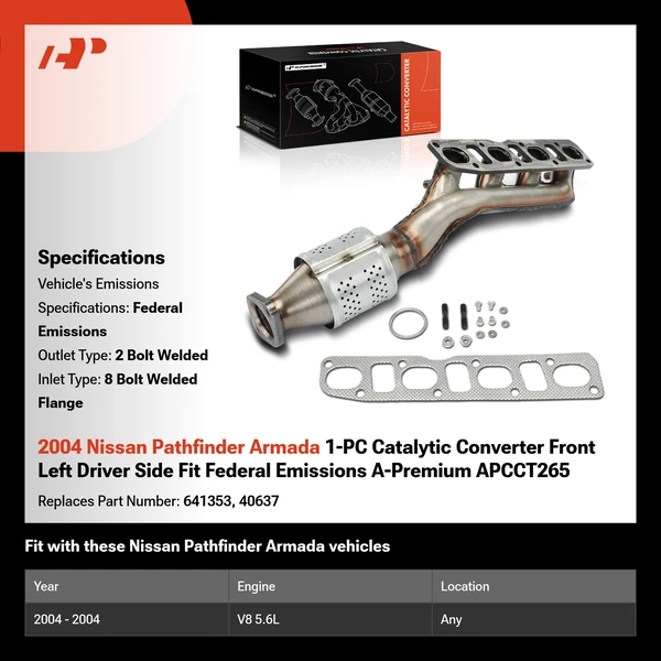 2004 Nissan Pathfinder Armada 1-PC Catalytic Converter Front Left Driver Side Fit Federal Emissions A-Premium APCCT265