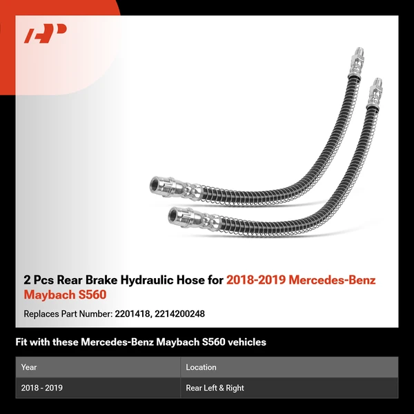 2 Pcs Rear Brake Hydraulic Hose for 2018-2019 Mercedes-Benz Maybach S560