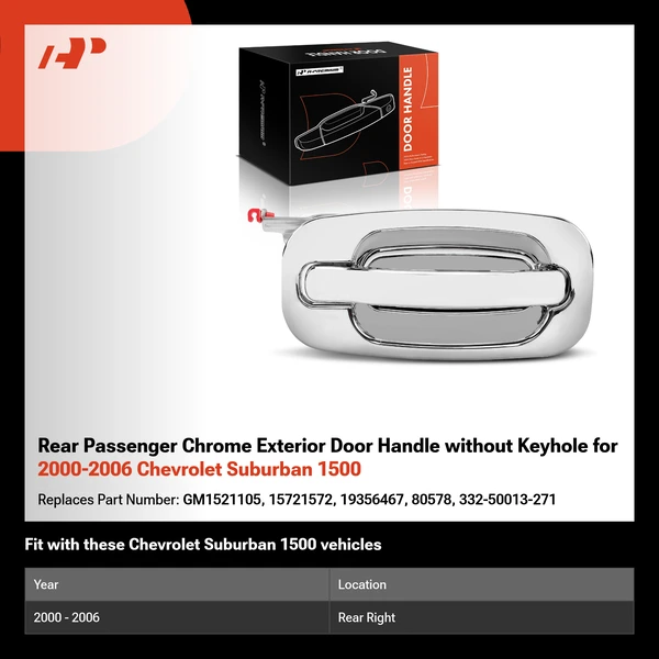 Rear Passenger Chrome Exterior Door Handle without Keyhole for 2000-2006 Chevrolet Suburban 1500