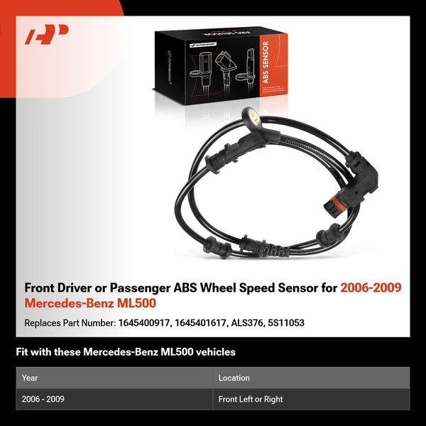 Front Driver or Passenger ABS Wheel Speed Sensor for 2006-2009 Mercedes-Benz ML500