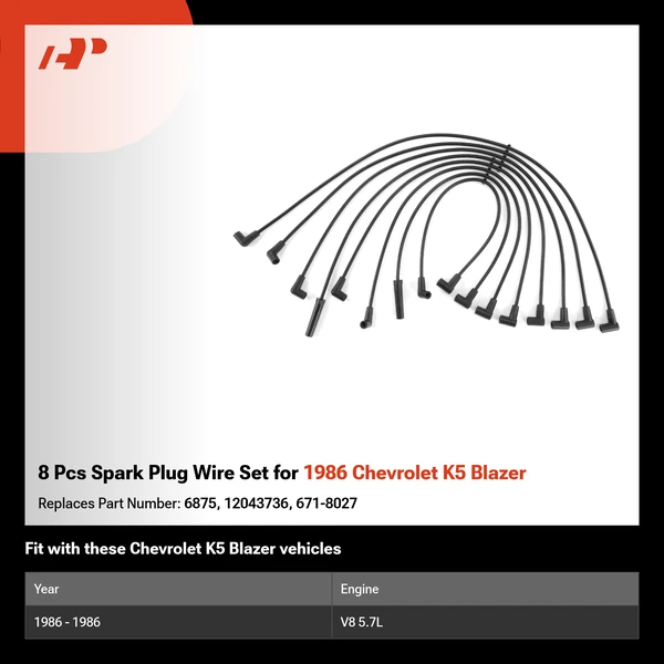 8 Pcs Spark Plug Wire Set for 1986 Chevrolet K5 Blazer