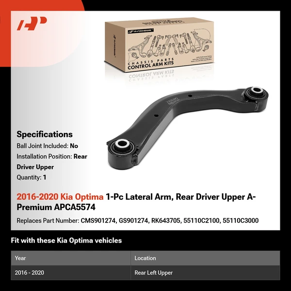 2016-2020 Kia Optima 1-Pc Lateral Arm, Rear Driver Upper A-Premium APCA5574