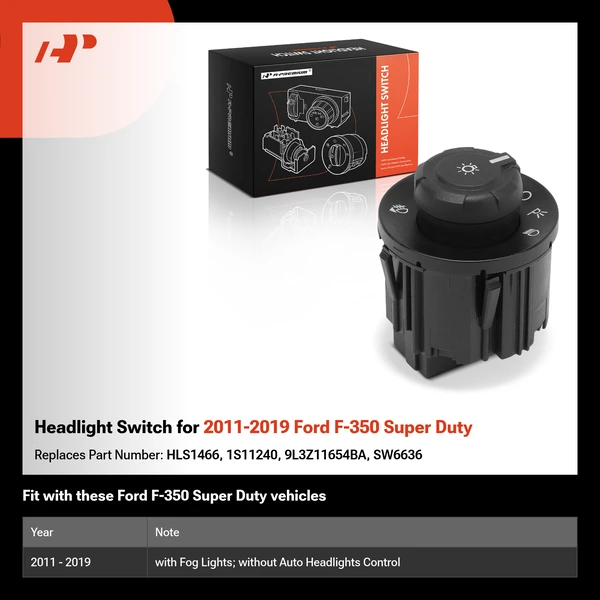 Headlight Switch for 2011-2019 Ford F-350 Super Duty
