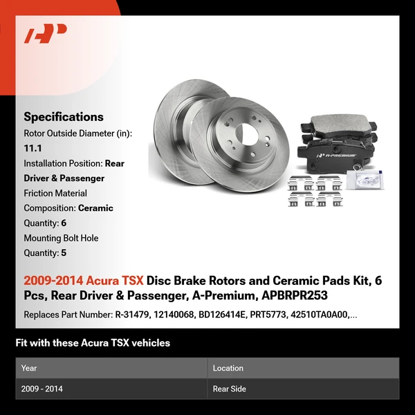 2009-2014 Acura TSX Disc Brake Rotors and Ceramic Pads Kit, 6 Pcs, Rear Driver & Passenger, A-Premium, APBRPR253