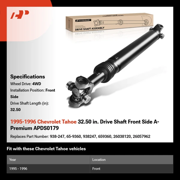 1995-1996 Chevrolet Tahoe 32.50 in. Drive Shaft Front Side A-Premium APDS0179