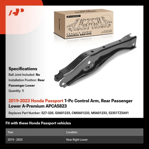 2019-2023 Honda Passport 1-Pc Control Arm, Rear Passenger Lower A-Premium APCA5823