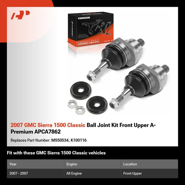 2007 GMC Sierra 1500 Classic Ball Joint Kit Front Upper A-Premium APCA7862