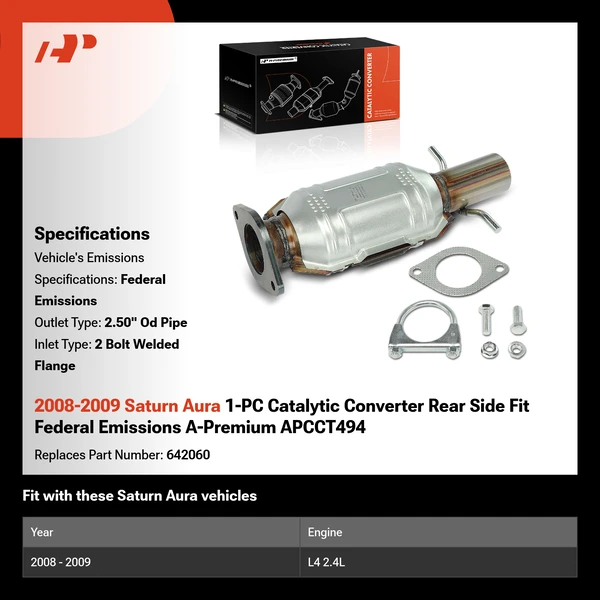 2008-2009 Saturn Aura 1-PC Catalytic Converter Rear Side Fit Federal Emissions A-Premium APCCT494