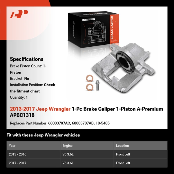 2013-2017 Jeep Wrangler 1-Pc Brake Caliper 1-Piston A-Premium APBC1318