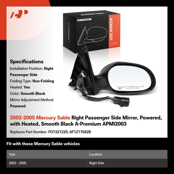 2002-2005 Mercury Sable Right Passenger Side Mirror, Powered, with Heated, Smooth Black A-Premium APMI2003