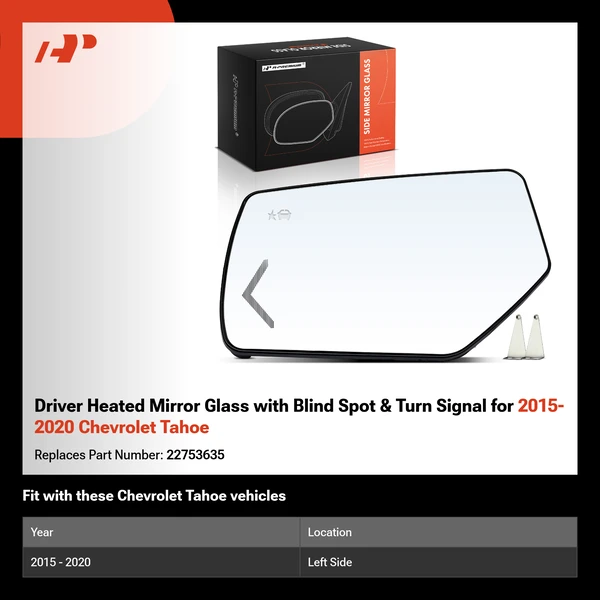 Driver Heated Mirror Glass with Blind Spot & Turn Signal for 2015-2020 Chevrolet Tahoe