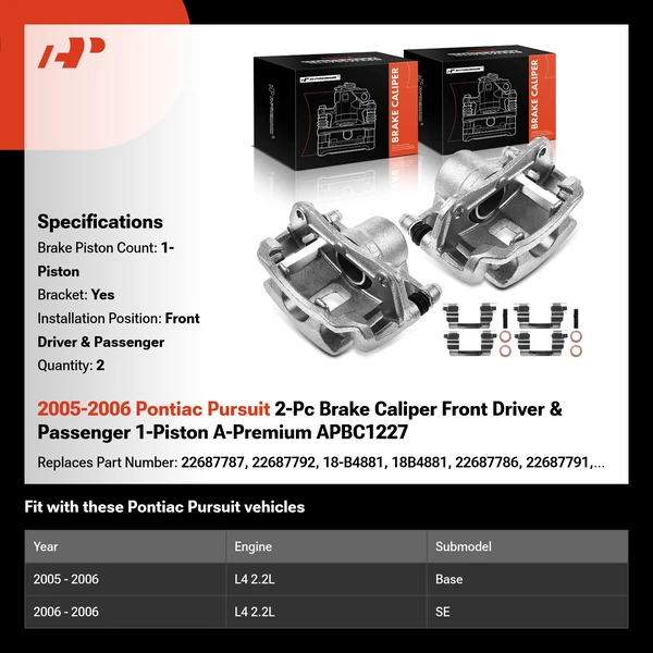 2005-2006 Pontiac Pursuit 2-Pc Brake Caliper Front Driver & Passenger 1-Piston A-Premium APBC1227