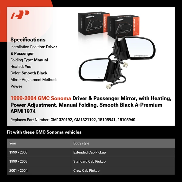 1999-2004 GMC Sonoma Driver & Passenger Mirror, with Heating, Power Adjustment, Manual Folding, Smooth Black A-Premium APMI1974