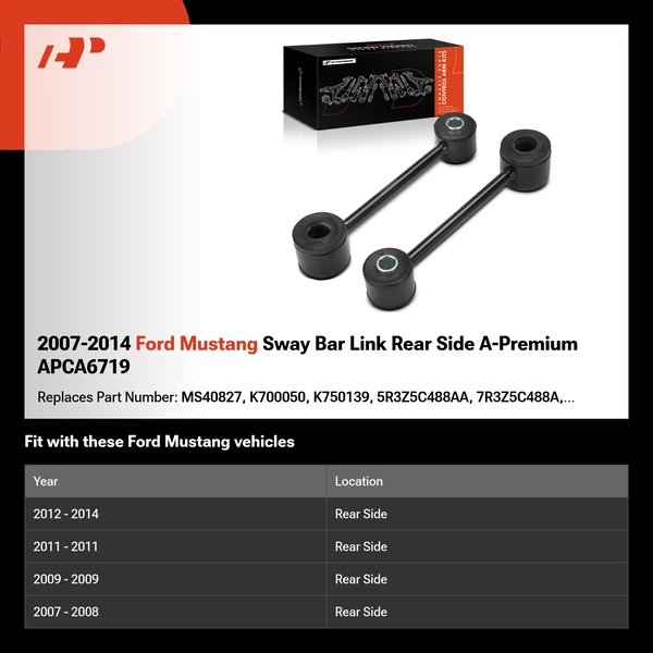 2007-2014 Ford Mustang Sway Bar Link Rear Side A-Premium APCA6719
