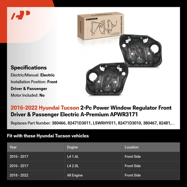 2016-2022 Hyundai Tucson 2-Pc Power Window Regulator Front Driver & Passenger Electric A-Premium APWR3171
