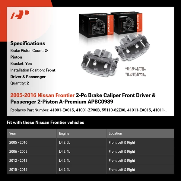 2005-2016 Nissan Frontier 2-Pc Brake Caliper Front Driver & Passenger 2-Piston A-Premium APBC0939