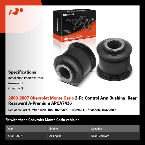 2000-2007 Chevrolet Monte Carlo 2-Pc Control Arm Bushing, Rear Rearward A-Premium APCA7436