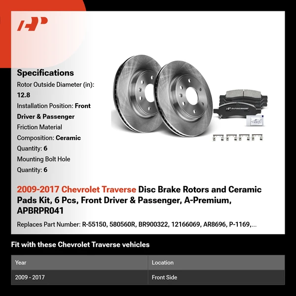 2009-2017 Chevrolet Traverse Disc Brake Rotors and Ceramic Pads Kit, 6 Pcs, Front Driver & Passenger, A-Premium, APBRPR041