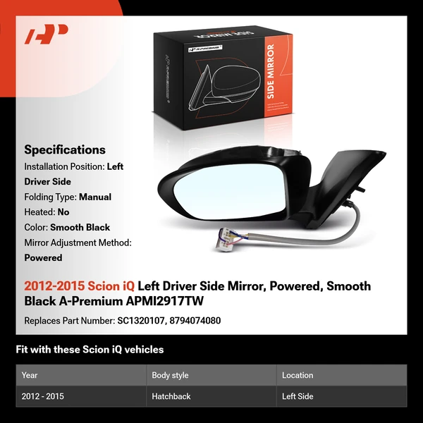 2012-2015 Scion iQ Left Driver Side Mirror, Powered, Smooth Black A-Premium APMI2917TW