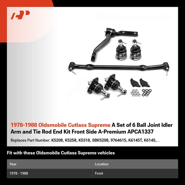 1978-1988 Oldsmobile Cutlass Supreme A Set of 6 Ball Joint Idler Arm and Tie Rod End Kit Front Side A-Premium APCA1337