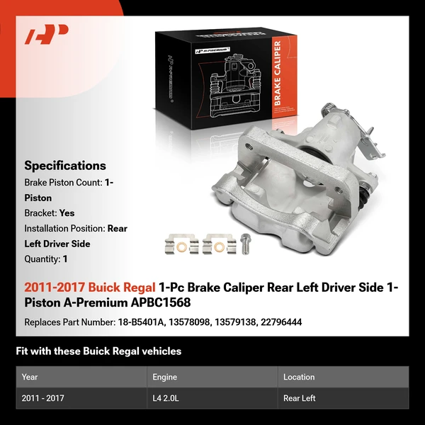 2011-2017 Buick Regal 1-Pc Brake Caliper Rear Left Driver Side 1-Piston A-Premium APBC1568