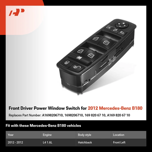 Front Driver Power Window Switch for 2012 Mercedes-Benz B180